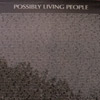Possibly Living People